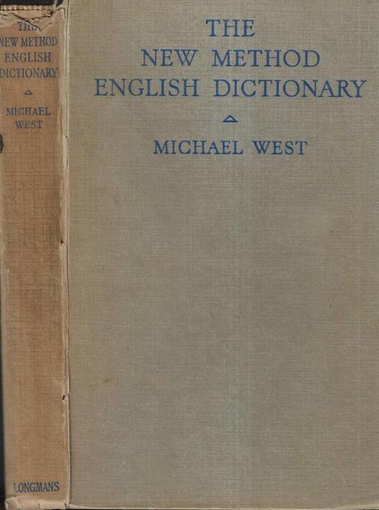 The new method english dictionary - Michael West - copertina