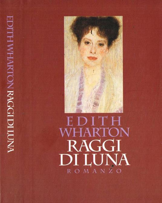 Raggi di luna - Edith Wharton - copertina