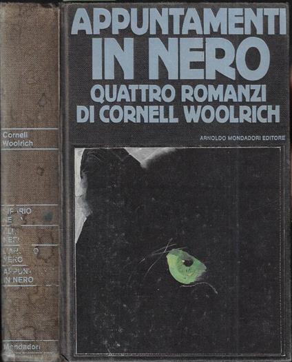 Appuntamenti in nero - Cornell Woolrich - copertina