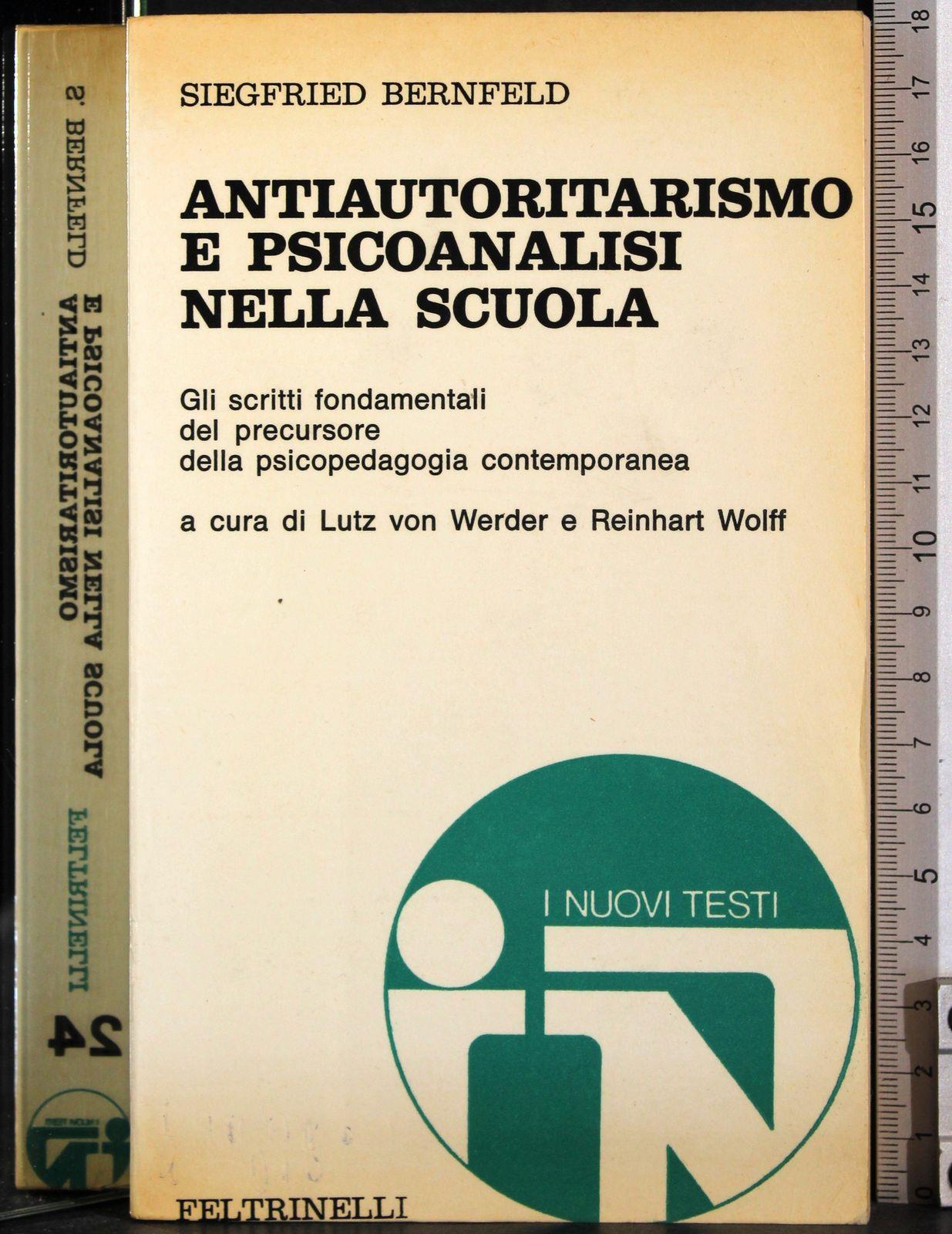 Antiautoritarismo e psicoanalisi nella scuola