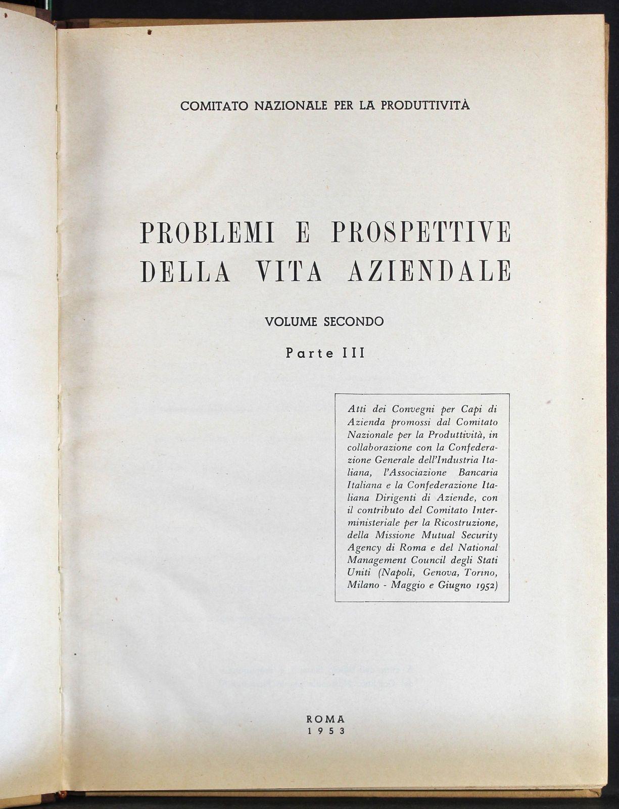 Probelmi e prospettive della vita aziendale. Vol 2. Parte III