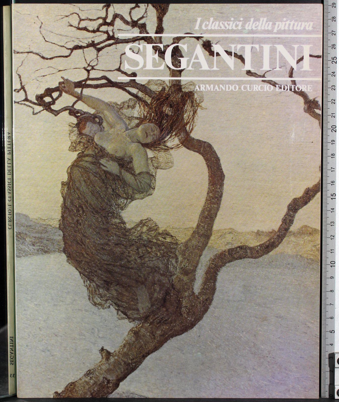 I classici della pittura. Segantini