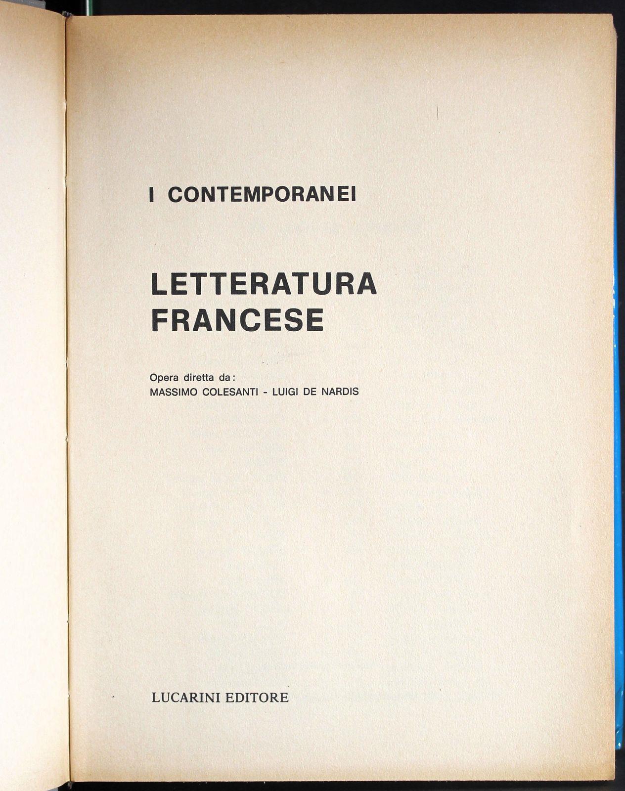 I contemporanei. La letteratura francese. 2 Volumi