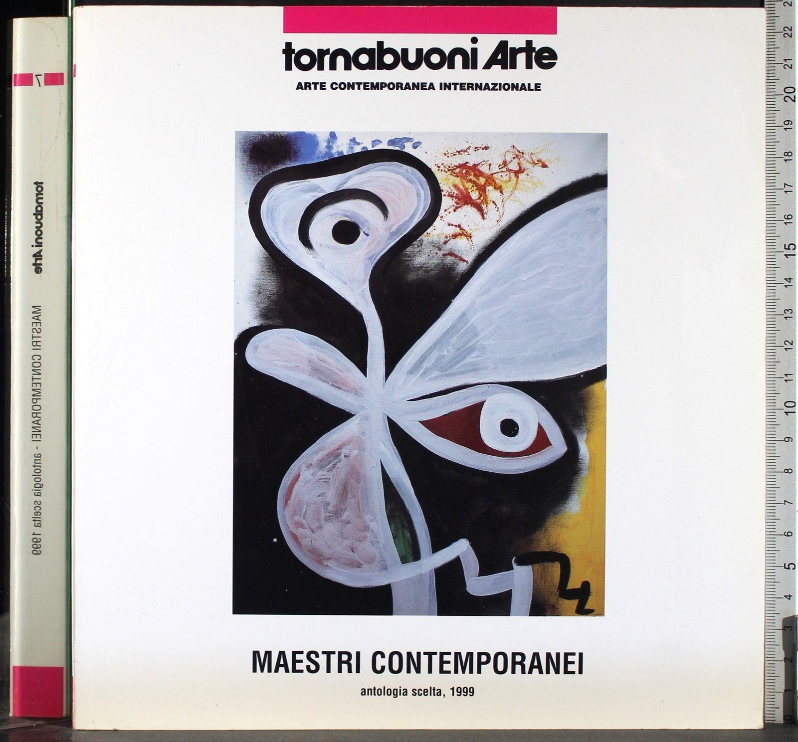 Maestri contemporanei. Antologia scelta 1999