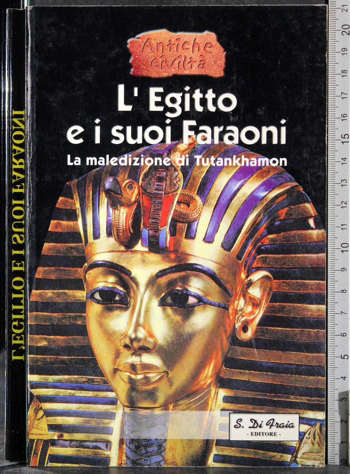 L' Egitto e i suoi Faraoni