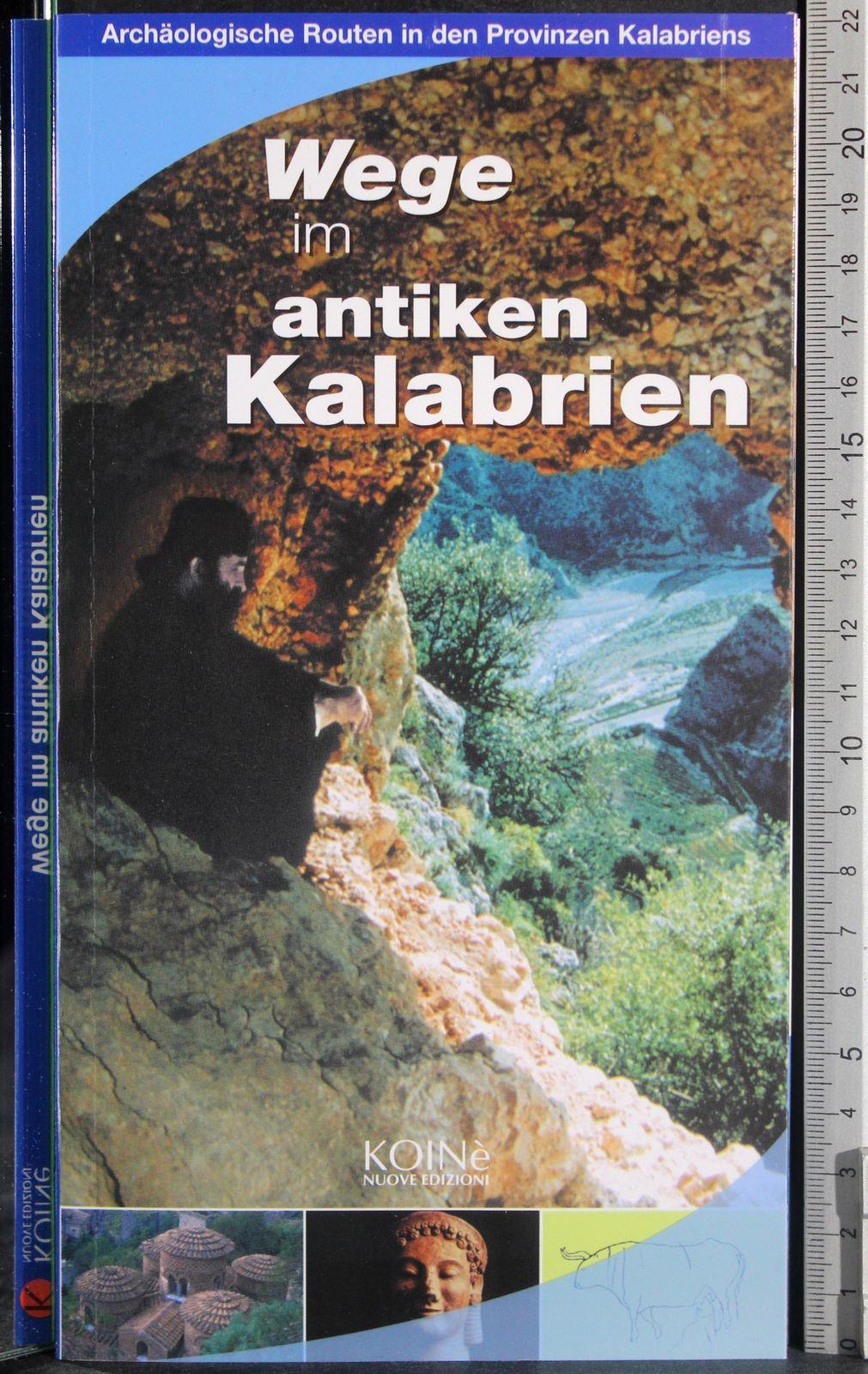 Wege im antiken Kalabrien