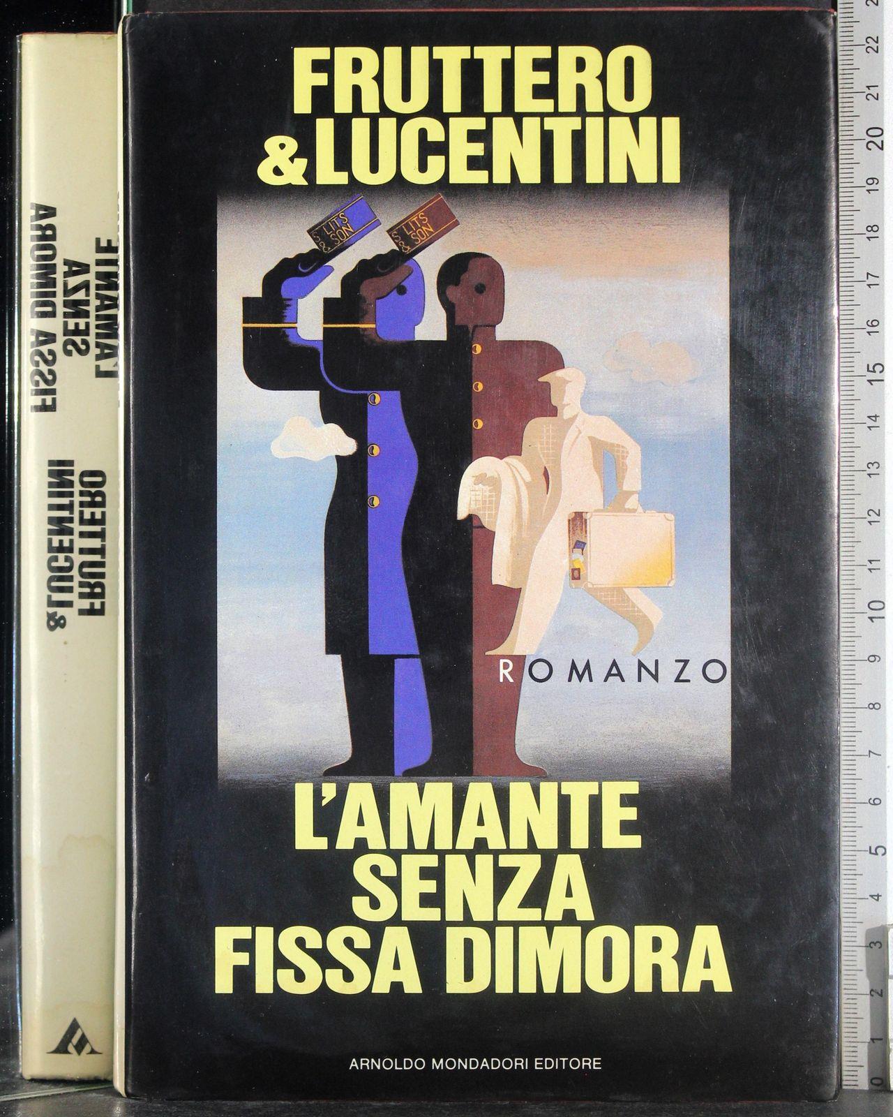 L' amante senza fissa dimora