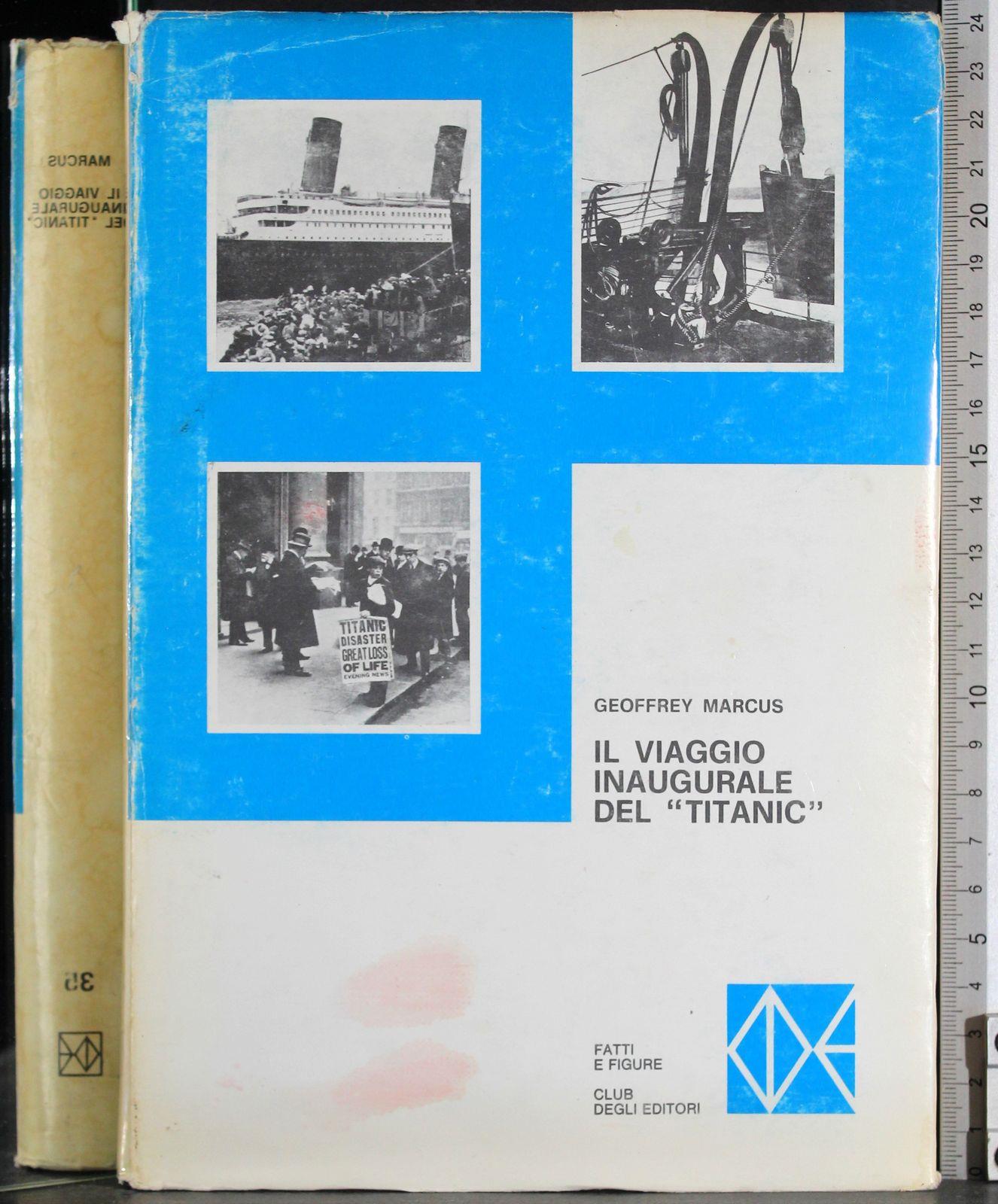 Il viaggio inaugurale del "Titanic"