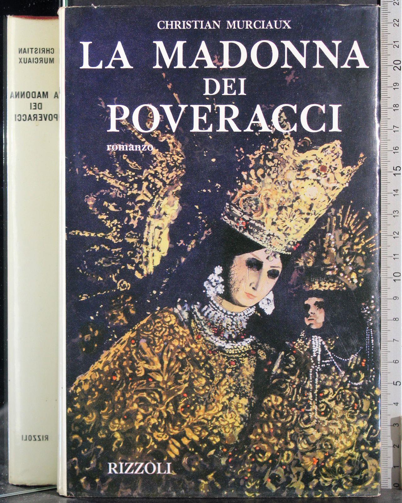 La Madonna dei poveracci