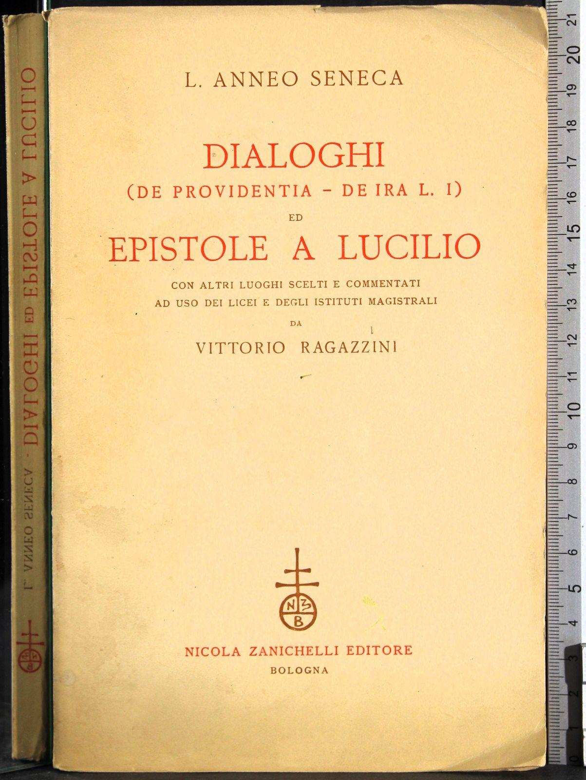 Dialoghi ed Epistole a Lucilio