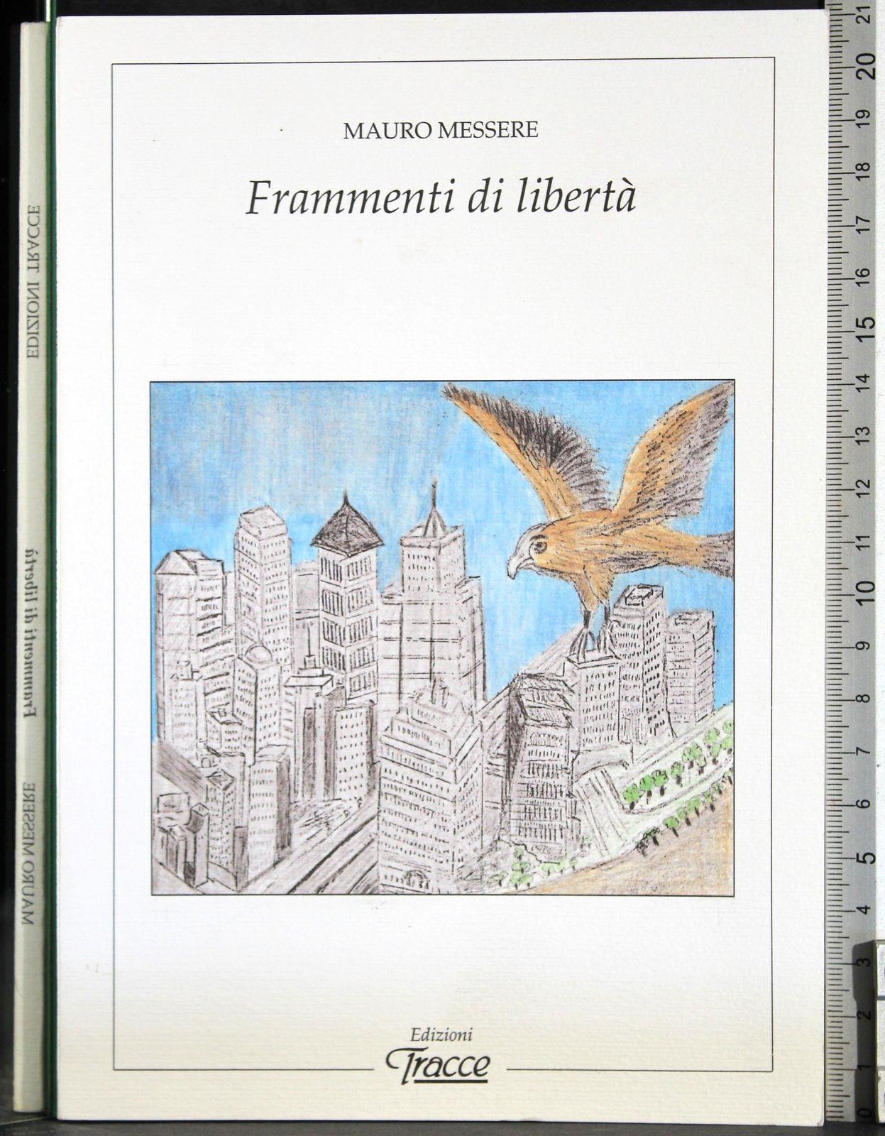 Frammenti di libertà