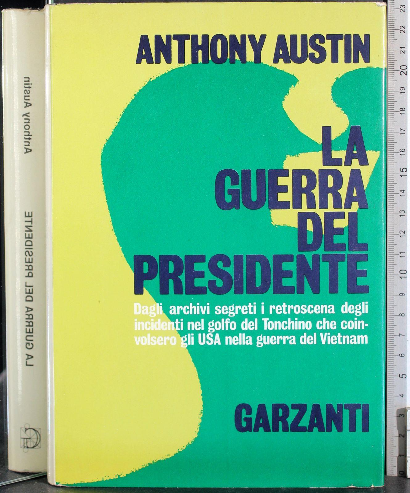La guerra del Presidente