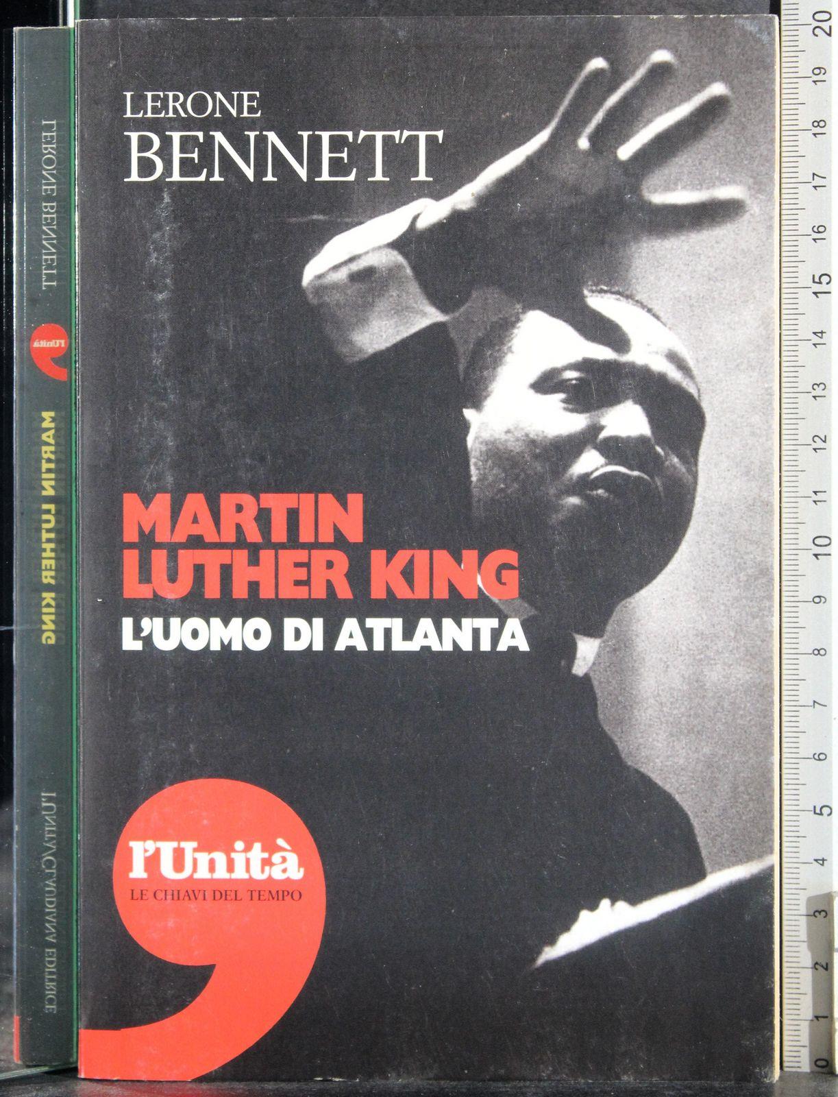Martin Luther King. L'uomo di Atalanta