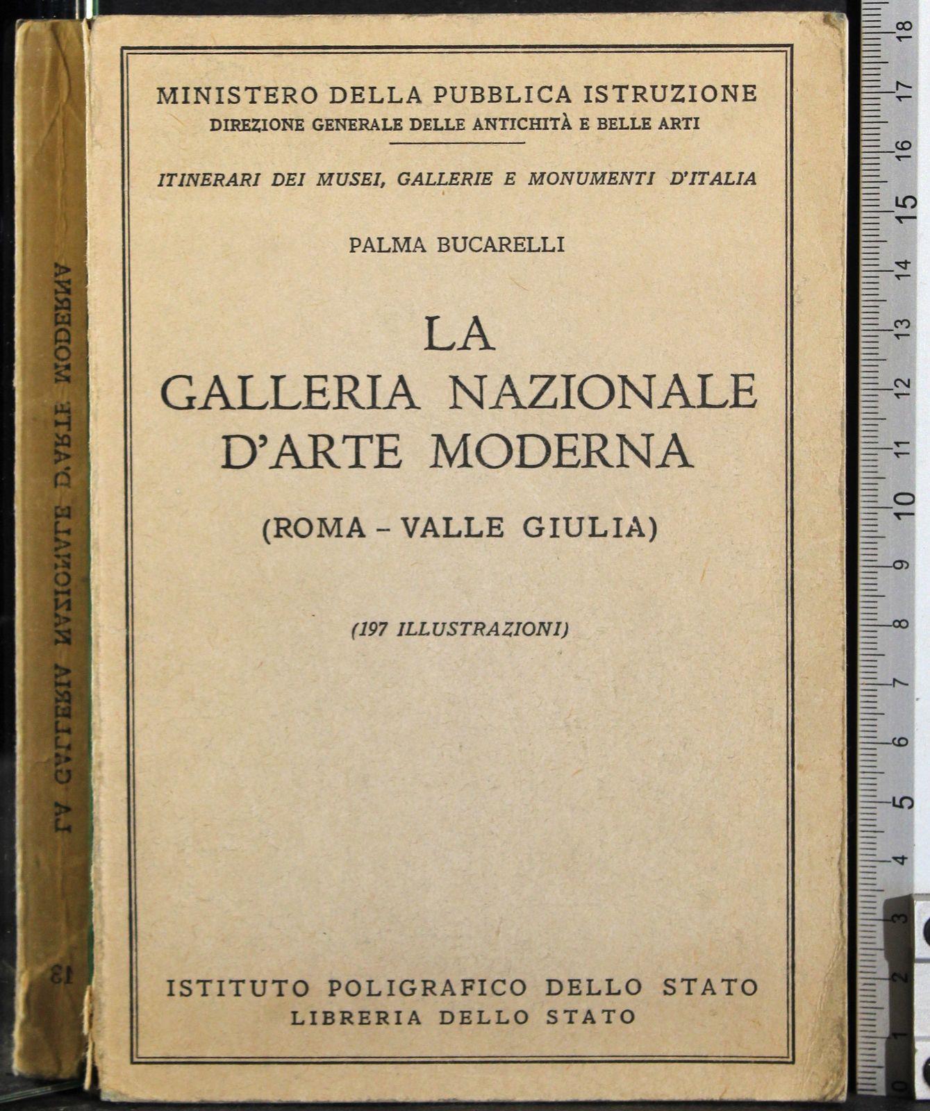La Galleria Nazionale d'arte moderna. Roma-Valle Giulia
