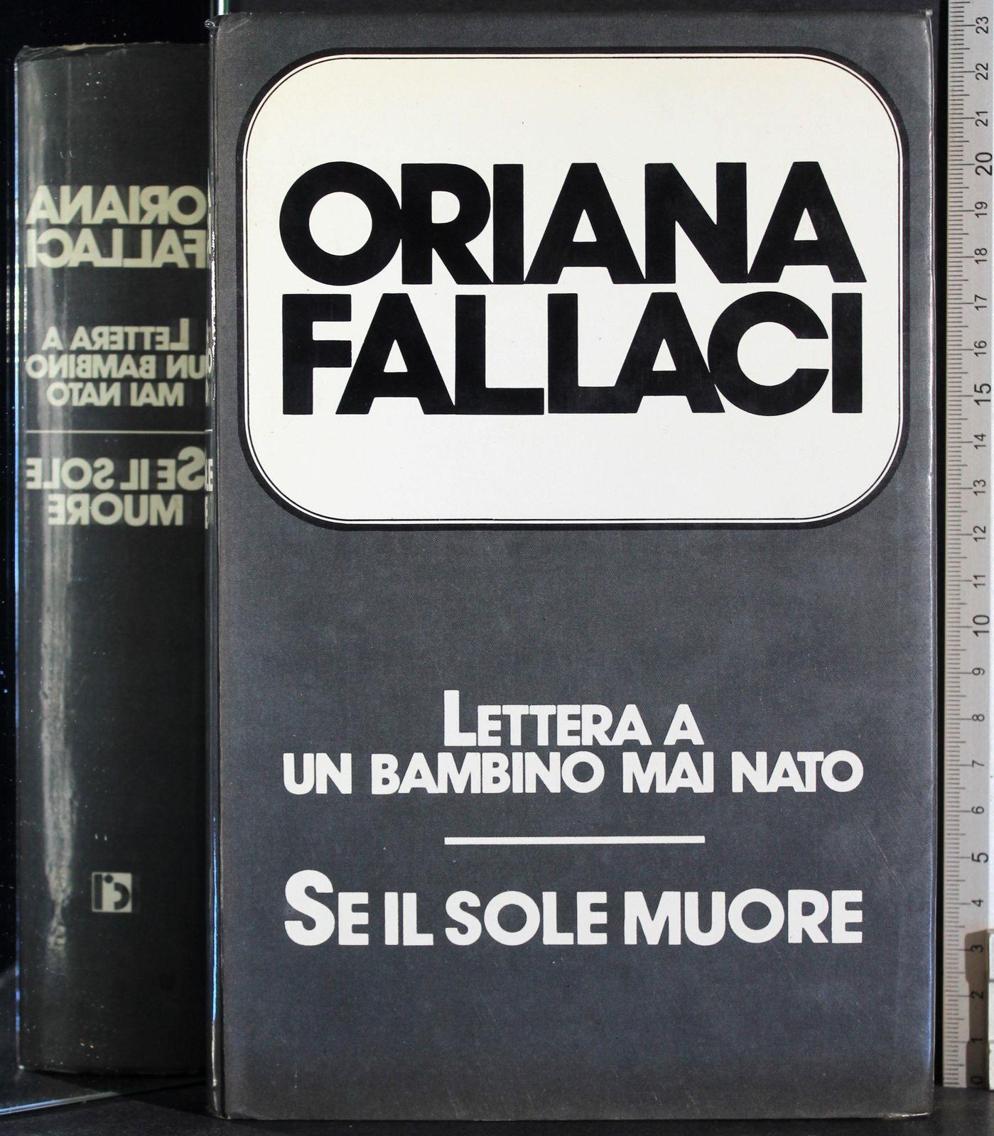 Lettera a un bambino mai nato. Se il sole muore