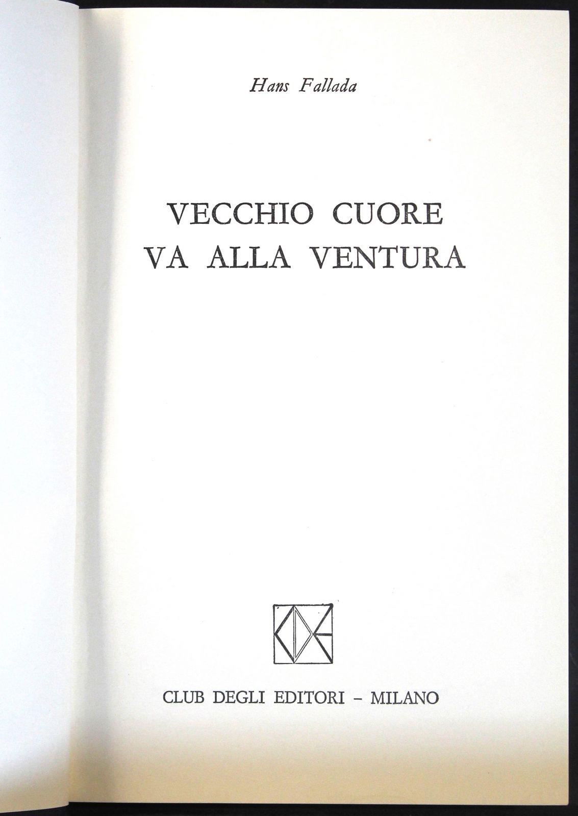 Vecchio cuore va alla ventura