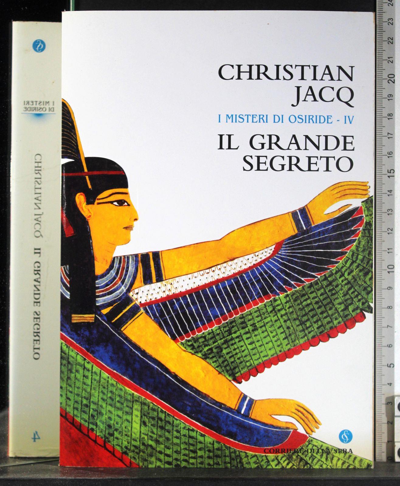 I misteri di osiride IV. Il grande segreto