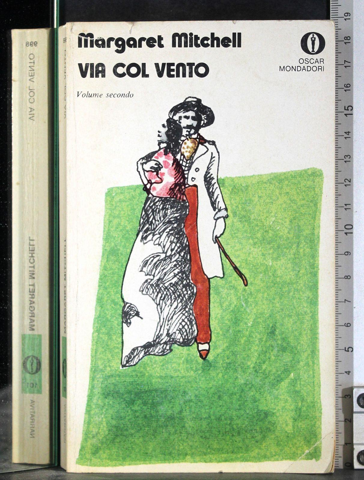 Via col vento. Vol 2