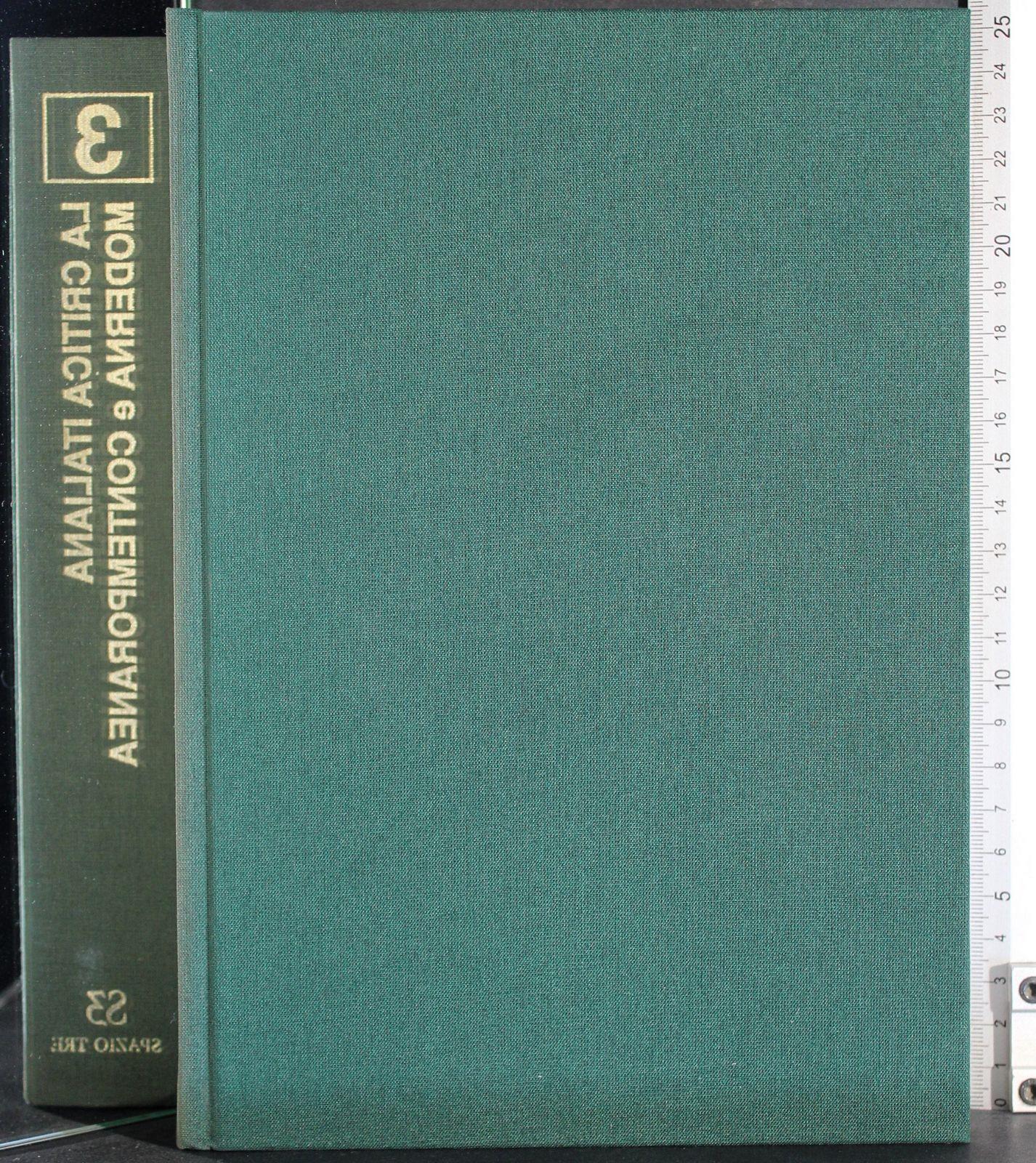 Critica italiana moderna e contemporanea. Vol 3-4