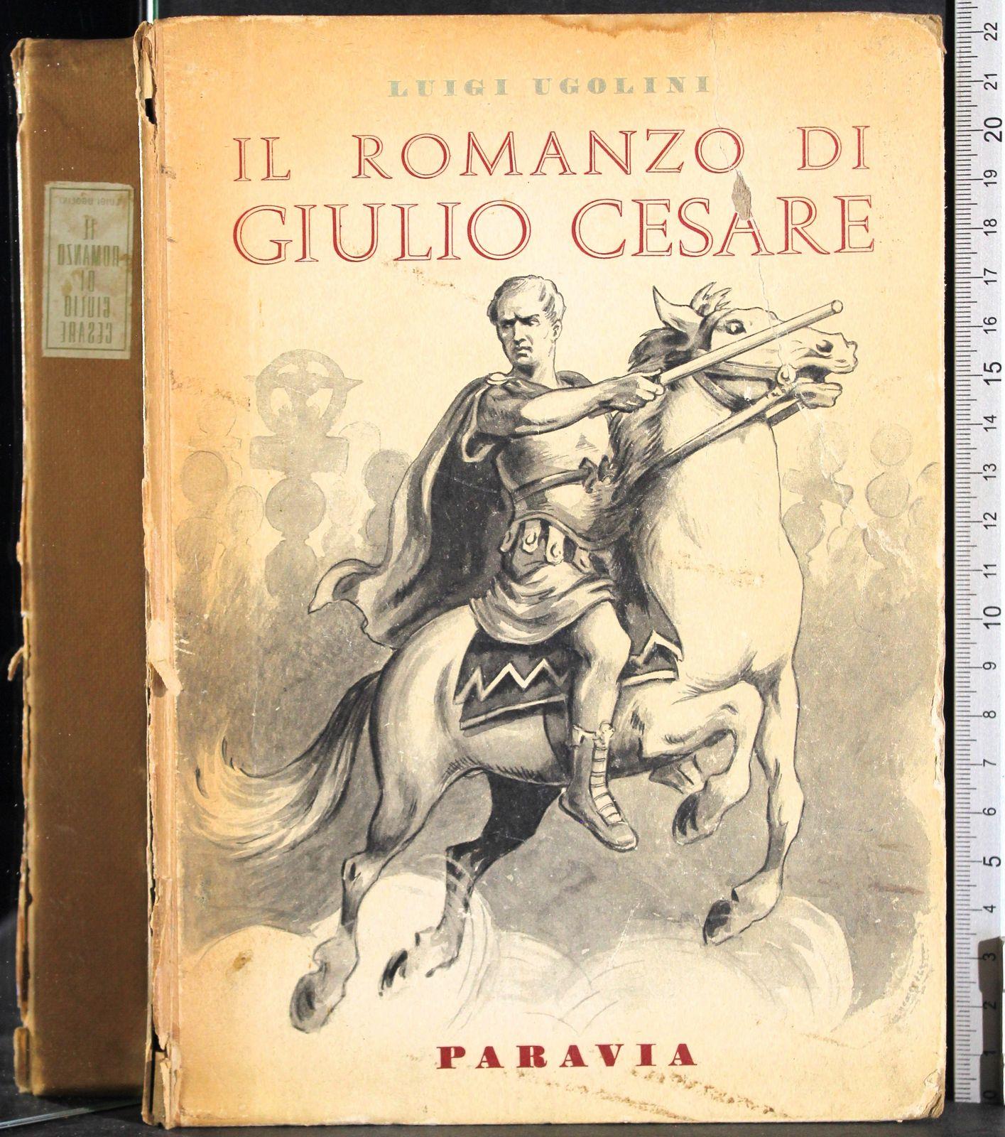 Il romanzo di Giulio Cesare