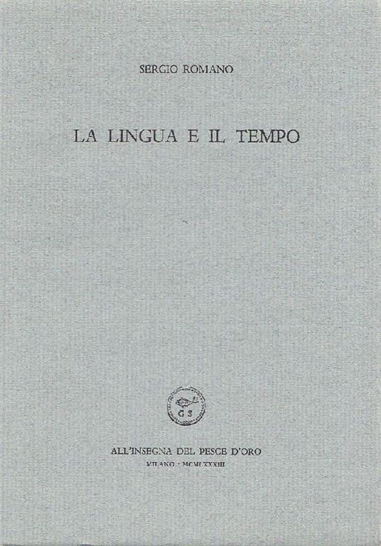 La lingua e il tempo - Sergio Romano - copertina
