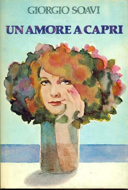 Un amore a Capri - Giorgio Soavi - copertina