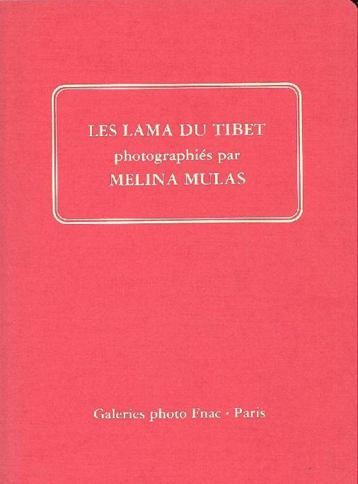 Les Lama du Tibet - Melina Mulas - copertina