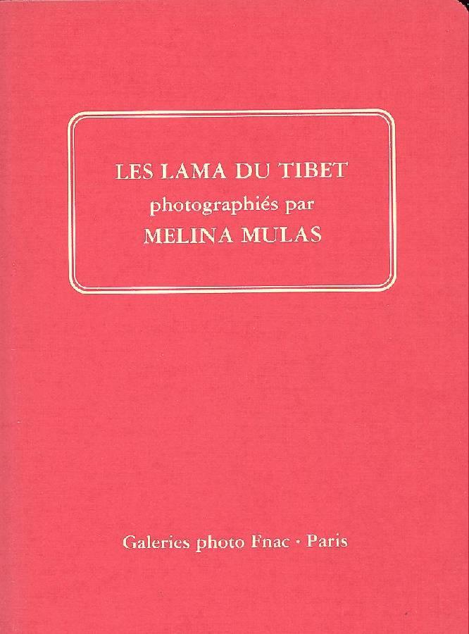 Les Lama du Tibet