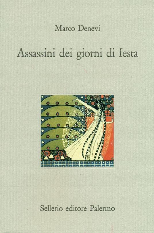 Assassini dei giorni di festa - Marco Denevi - copertina