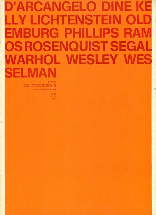 D'Arcangelo, Dine, Kelly, Lichtenstein, Oldenburg, Phillips, Ramos, Rosenquist, Segal, Warhol, Wesley, Wess - copertina