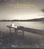 Enzo e Raffaello Bassotto. 1980/2000 Vent'anni di fotografia