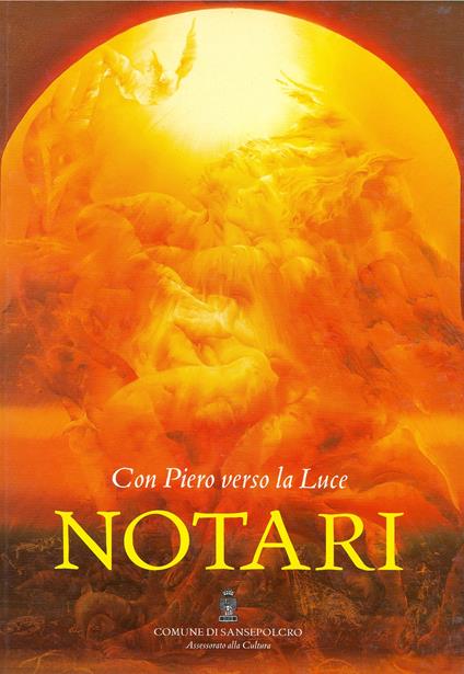 Romano Notari. Con Piero verso la luce - copertina