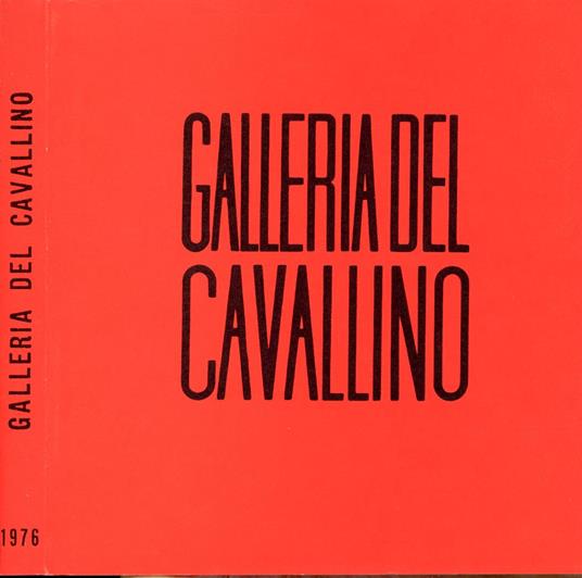 Cataloghi delle mostre allestite dal 28 febbraio 1976 al 23 dicembre 1976 (821^-834^) - copertina