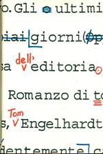 Gli ultimi giorni dell'editoria