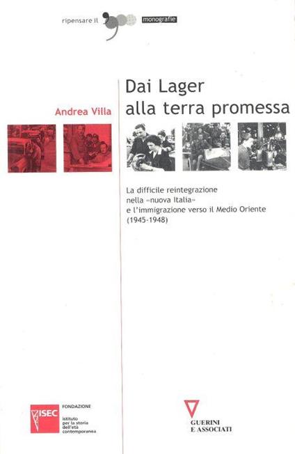Dai Lager alla terra promessa. La difficile reintegrazione nella nuova Itali e - copertina