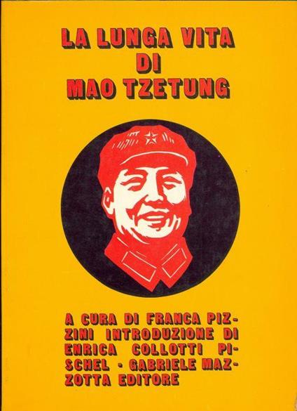 La lunga vita di Mao Tzetung - Franca Pizzini - copertina