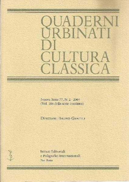 Quaderni Urbinati di Cultura Classica. Direttore: Bruno Gentili - copertina