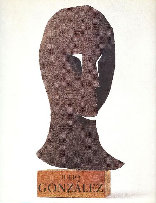 Julio Gonzalez dans la collection de l'Ivam - Gonzalez - copertina