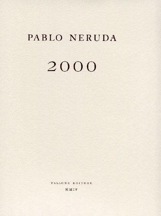 2000 - Pablo Neruda - copertina