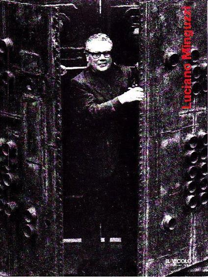 Luciano Minguzzi. Sinestesie & Coscienza - Minguzzi - copertina