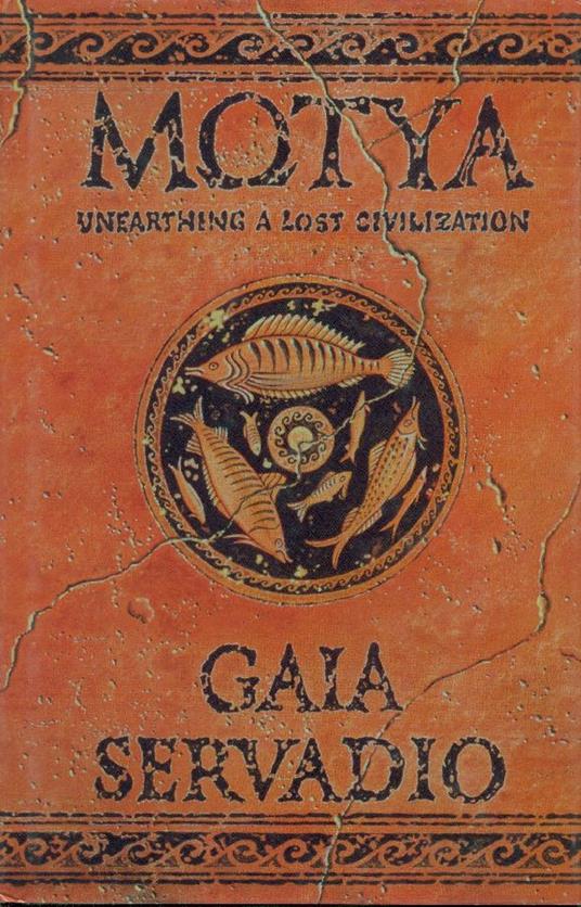 Motya. Unearthing a Lost Civilization - copertina