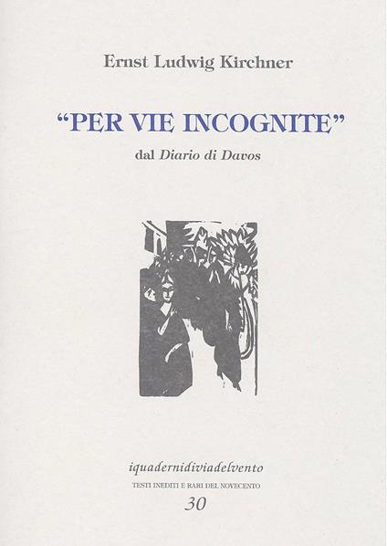 Per vie incognite. Dal Diario di Davos - copertina