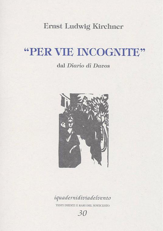 Per vie incognite. Dal Diario di Davos - copertina
