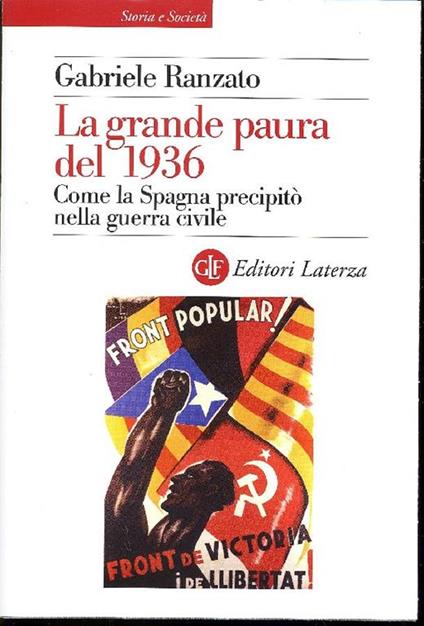 La grande paura del 1936. Come la Spagna precipitò nella guerra civile - copertina