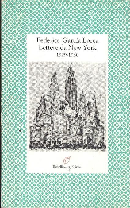 Lettere da New York (1929-1930) - Federico García Lorca - copertina