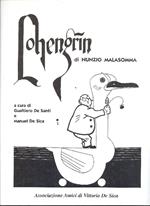 Lohengrin di Nunzio Malasomma