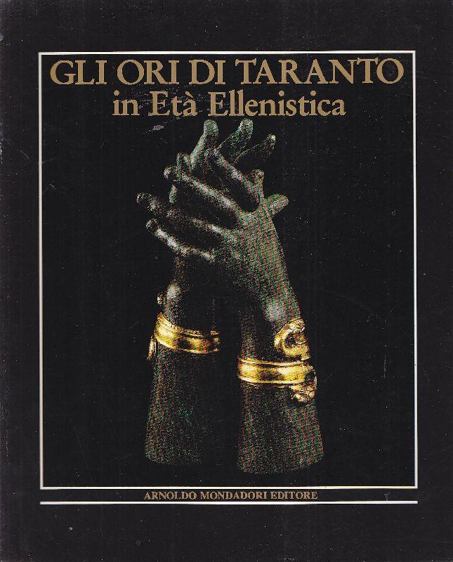 Gli ori di Taranto in Età Ellenistica