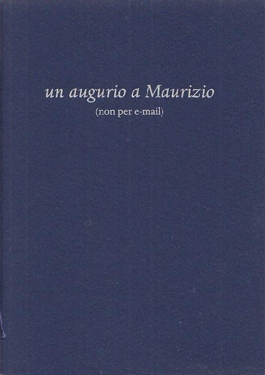 Un augurio a Maurizio (non per e-mail) - copertina