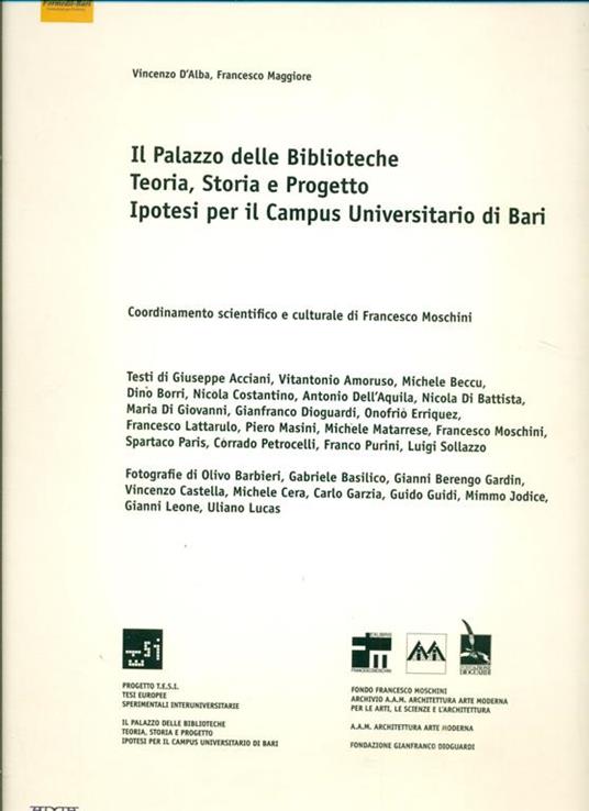 Progetto T.E.S.I. Il Palazzo delle Biblioteche: teoria, storia e progetto. Ipotesi per il Campus Universitario di Bari - Vincenzo D'Alba - copertina