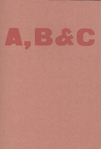 A, B & C l'alfabeto degli scrittori - Lucio Passerini - copertina